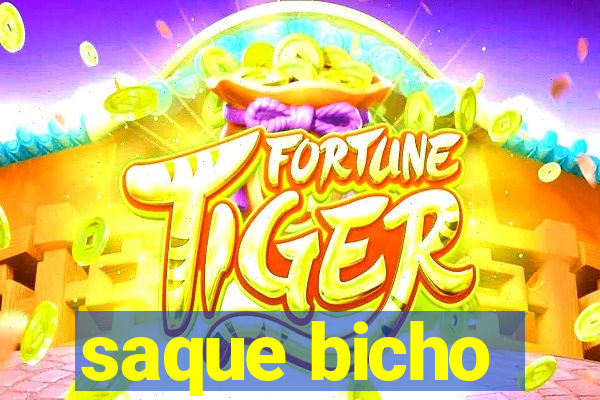 saque bicho