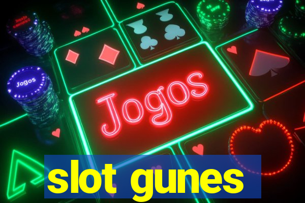 slot gunes