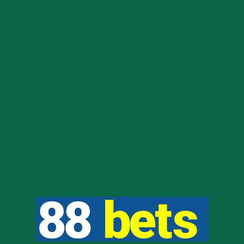 88 bets