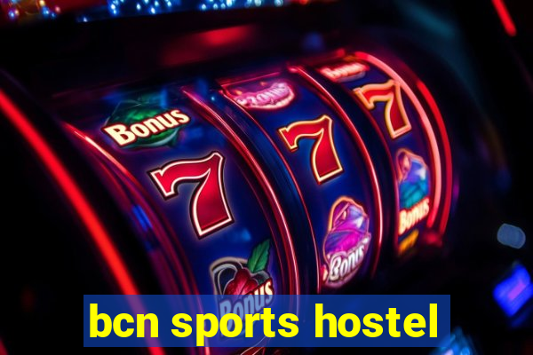 bcn sports hostel