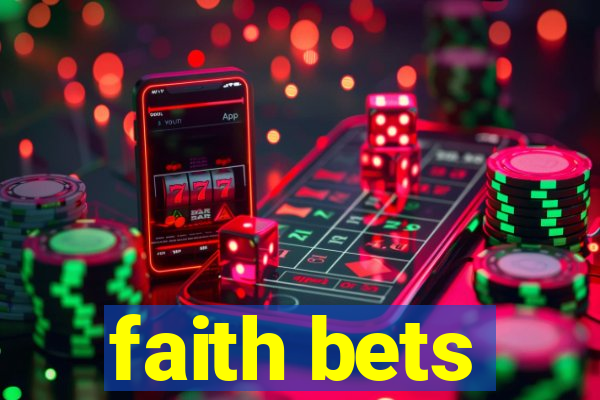 faith bets