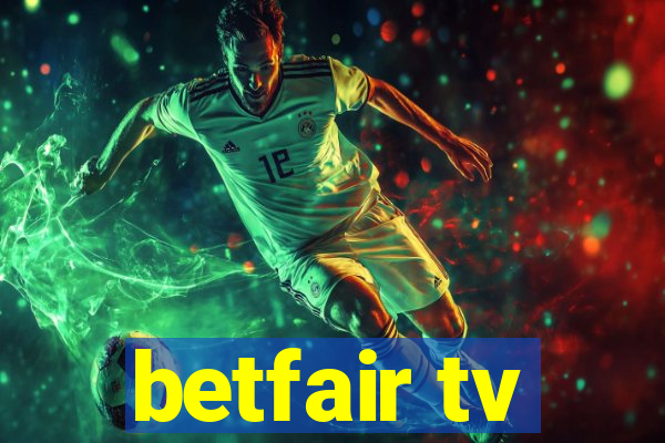 betfair tv