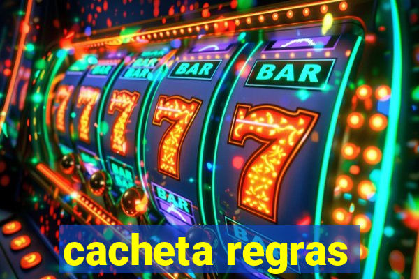 cacheta regras