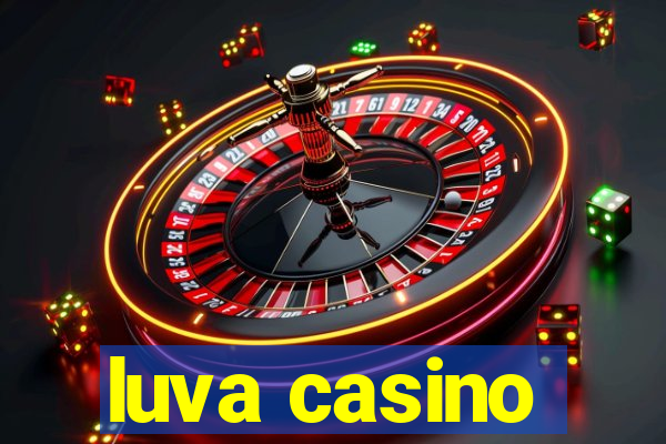 luva casino