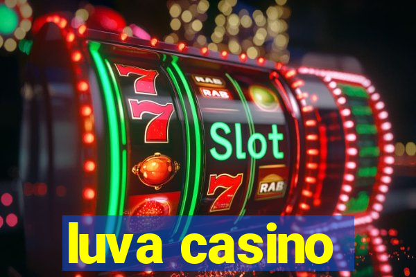 luva casino