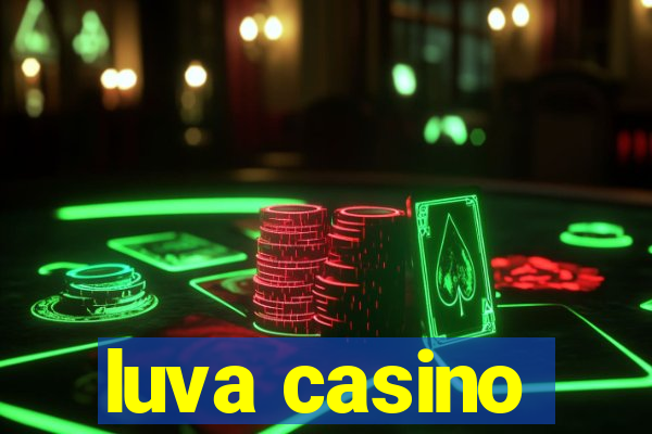 luva casino