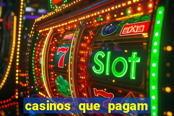 casinos que pagam no cadastro