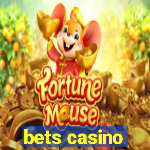 bets casino