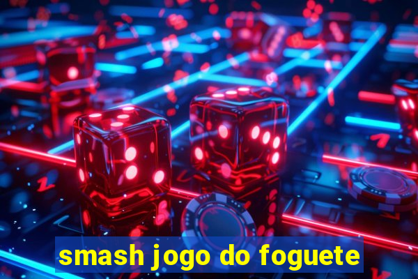 smash jogo do foguete