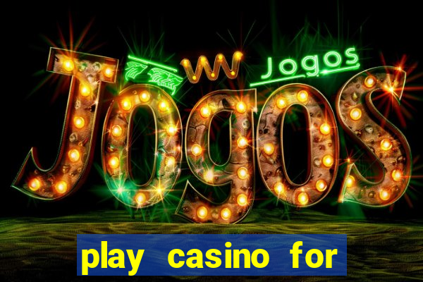 play casino for real money online