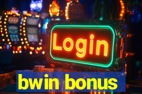 bwin bonus