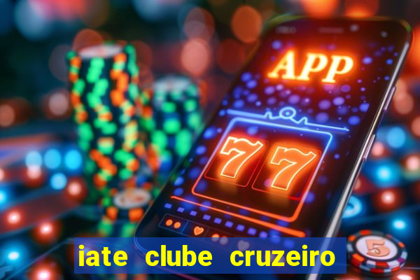 iate clube cruzeiro do sul