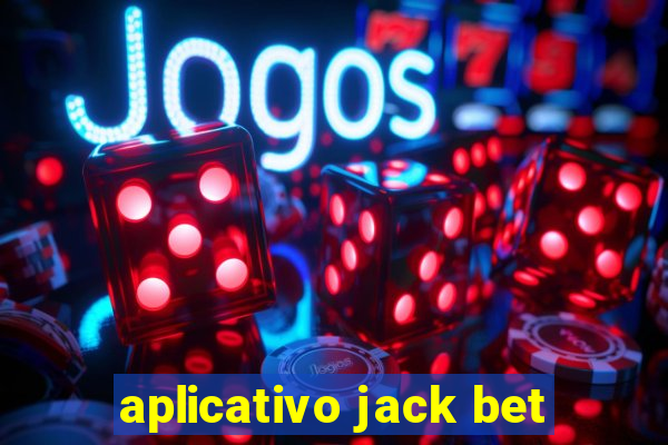 aplicativo jack bet