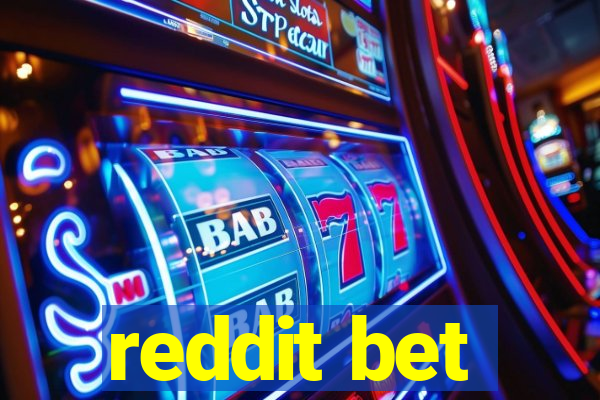 reddit bet