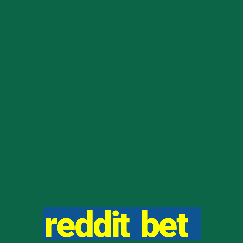 reddit bet