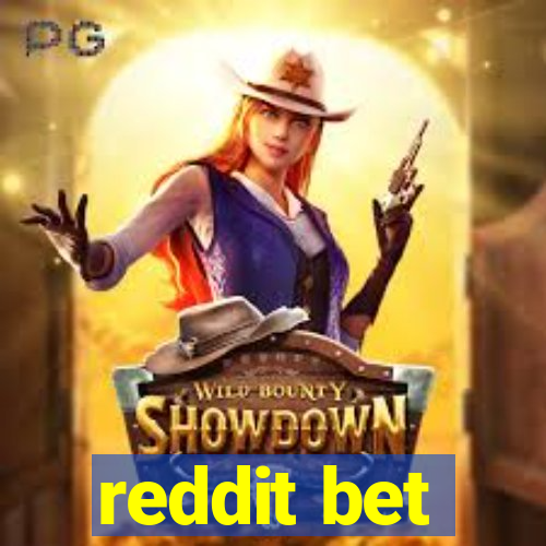 reddit bet