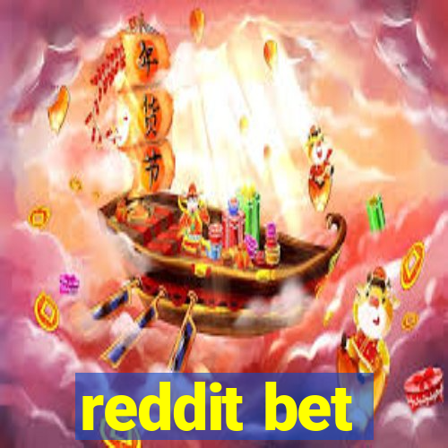 reddit bet