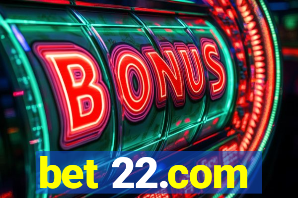 bet 22.com