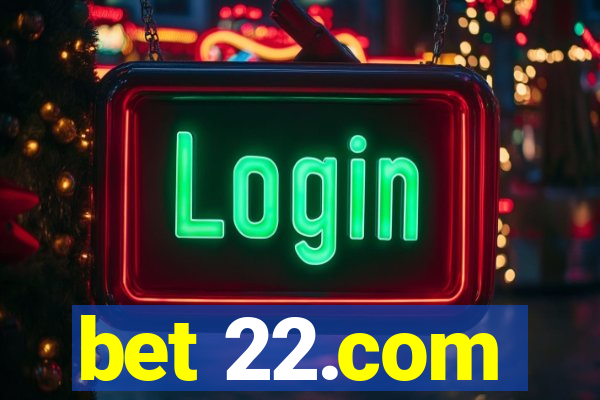 bet 22.com