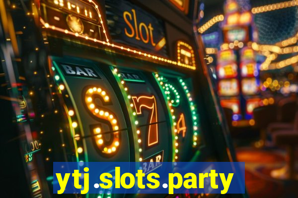 ytj.slots.party.jackpot.happy