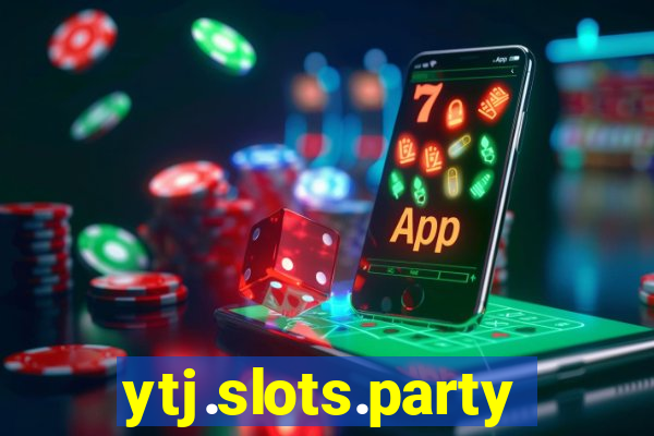 ytj.slots.party.jackpot.happy