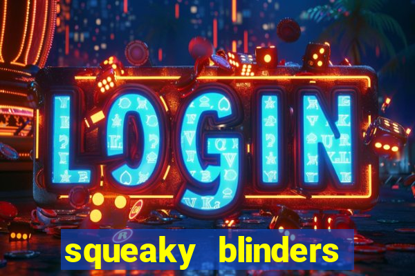 squeaky blinders slot free play