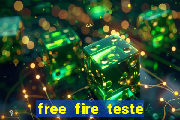 free fire teste gr谩tis jogar