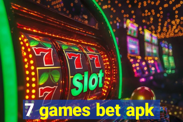 7 games bet apk