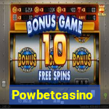 Powbetcasino