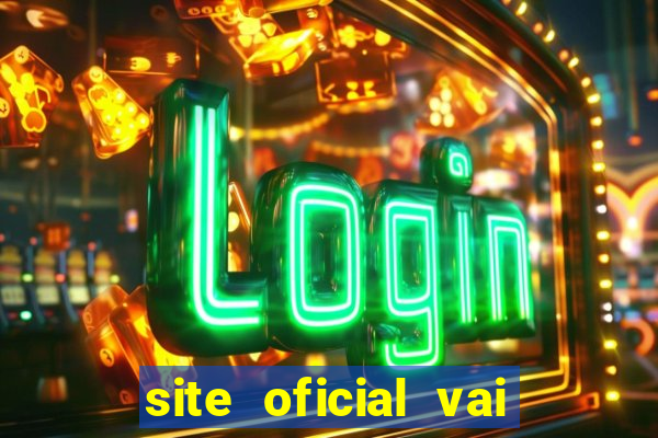 site oficial vai de bet