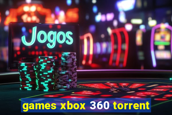 games xbox 360 torrent