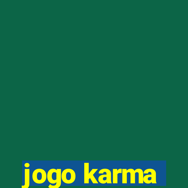 jogo karma