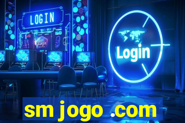 sm jogo .com