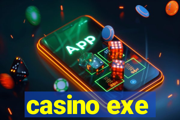 casino exe