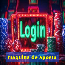 maquina de aposta