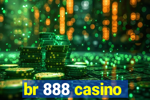 br 888 casino