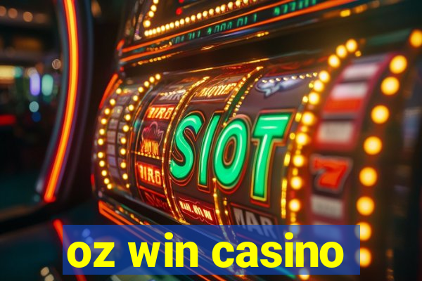 oz win casino