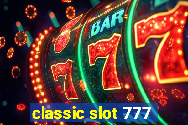 classic slot 777