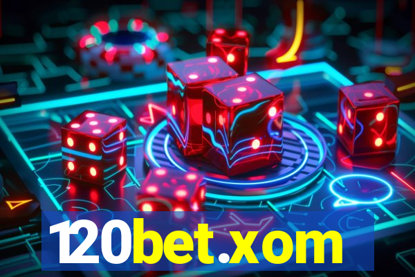 120bet.xom