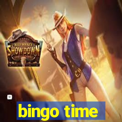 bingo time