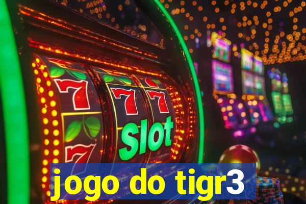 jogo do tigr3