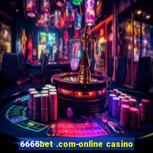 6666bet .com-online casino