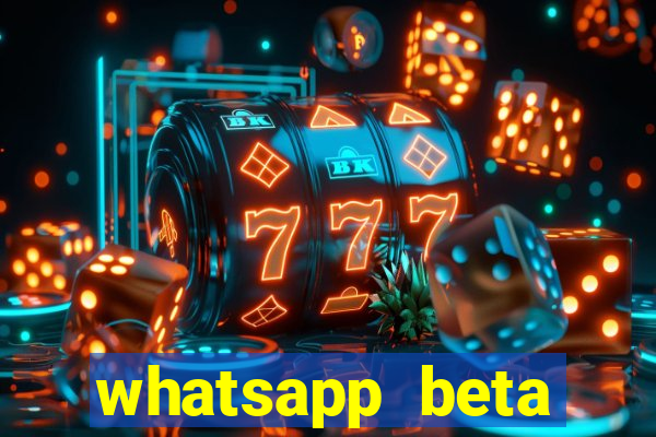 whatsapp beta testflight code