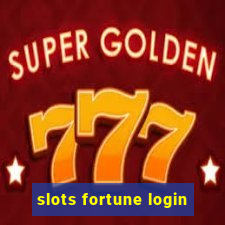 slots fortune login