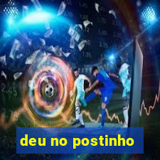 deu no postinho