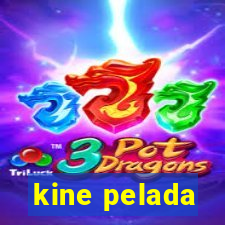 kine pelada