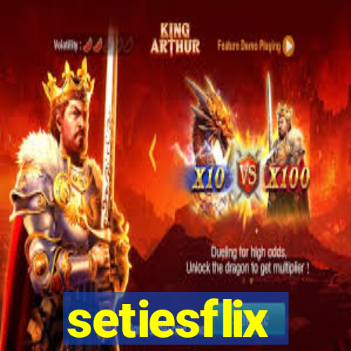 setiesflix