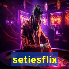 setiesflix