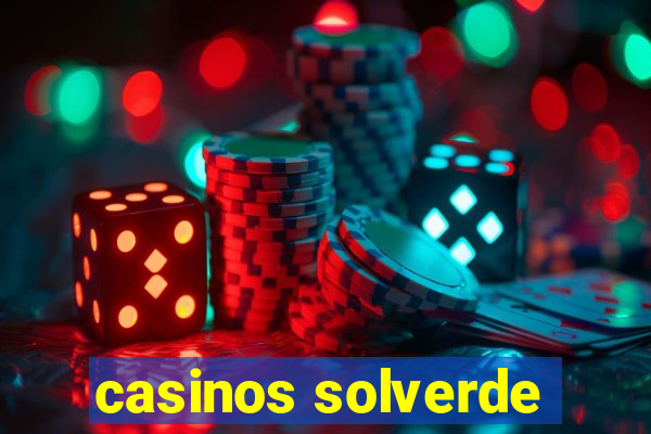 casinos solverde