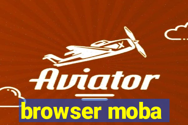 browser moba